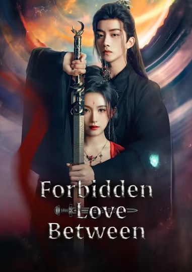 Forbidden Love Between (2024) อุบัติรัก NPC ซับไทย Ep.1-24 (จบ)