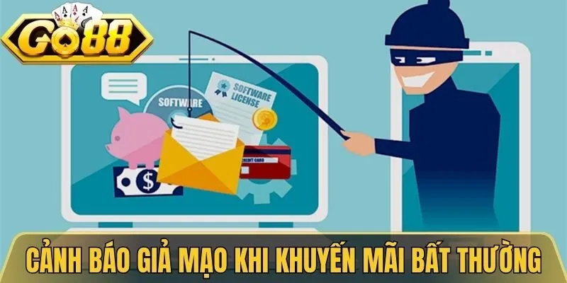 Cảnh báo giả mạo Go88 khi khuyến mãi bất thường