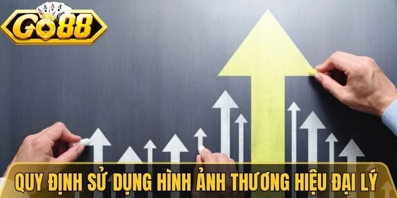 Quy định sử dụng hình ảnh thương hiệu đại lý Go88